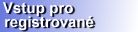 Vstup pro registrované