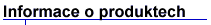 Informace o produktech